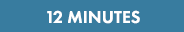  12 Minutes
